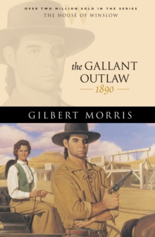 The Gallant Outlaw (House of Winslow Book #15)