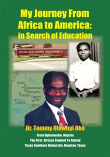 My Journey from Africa to America: : In Search of Education