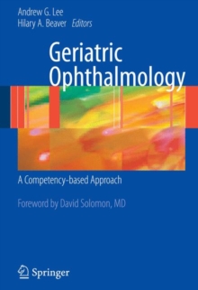 Geriatric Ophthalmology : A Competency-based Approach