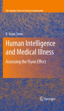 Human Intelligence and Medical Illness : Assessing the Flynn Effect