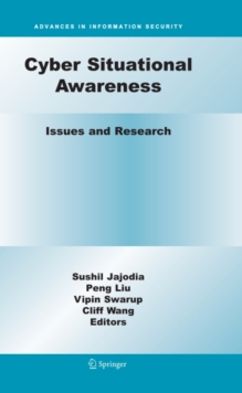 Cyber Situational Awareness : Issues and Research