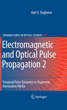 Electromagnetic and Optical Pulse Propagation 2 : Temporal Pulse Dynamics in Dispersive, Attenuative Media