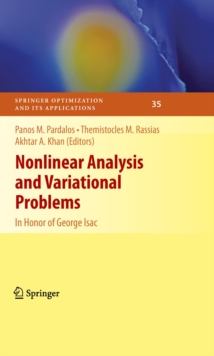 Nonlinear Analysis and Variational Problems : In Honor of George Isac