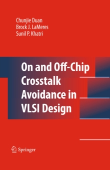 On and Off-Chip Crosstalk Avoidance in VLSI Design