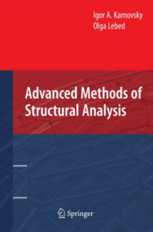 Advanced Methods of Structural Analysis