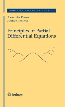 Principles of Partial Differential Equations