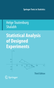 Statistical Analysis of Designed Experiments, Third Edition