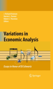 Variations in Economic Analysis : Essays in Honor of Eli Schwartz