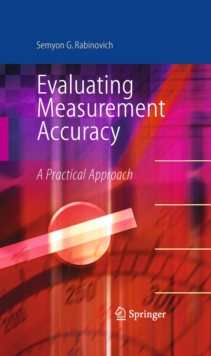 Evaluating Measurement Accuracy : A Practical Approach