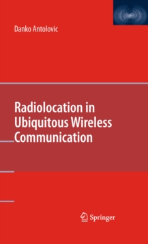 Radiolocation in Ubiquitous Wireless Communication