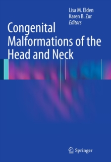 Congenital Malformations of the Head and Neck