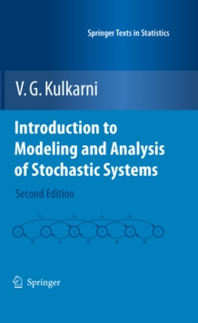 Introduction to Modeling and Analysis of Stochastic Systems