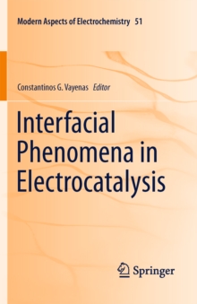 Interfacial Phenomena in Electrocatalysis