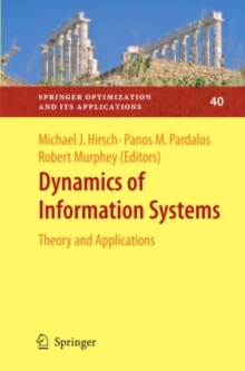 Dynamics of Information Systems : Theory and Applications