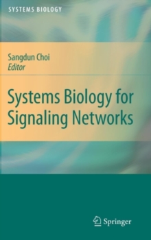 Systems Biology for Signaling Networks