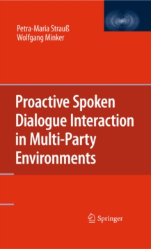 Proactive Spoken Dialogue Interaction in Multi-Party Environments