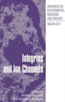 Integrins and Ion Channels : Molecular Complexes and Signaling