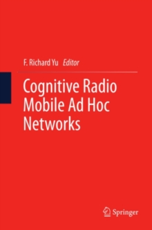 Cognitive Radio Mobile Ad Hoc Networks