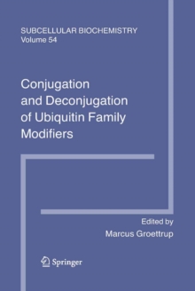 Conjugation and Deconjugation of Ubiquitin Family Modifiers