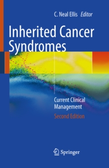 Inherited Cancer Syndromes : Current Clinical Management