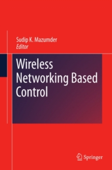 Wireless Networking Based Control