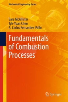 Fundamentals of Combustion Processes, Mixed media product Book Fundamentals of Combustion Processes, Mixed media product Book