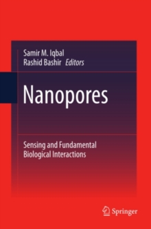 Nanopores : Sensing and Fundamental Biological Interactions