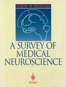 A Survey of Medical Neuroscience