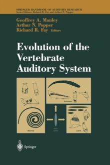 Evolution of the Vertebrate Auditory System