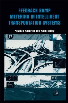 Feedback Ramp Metering in Intelligent Transportation Systems