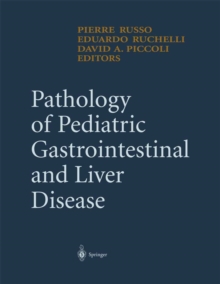 Pathology of Pediatric Gastrointestinal and Liver Disease