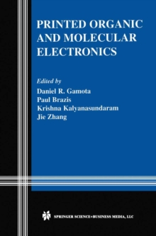 Printed Organic and Molecular Electronics