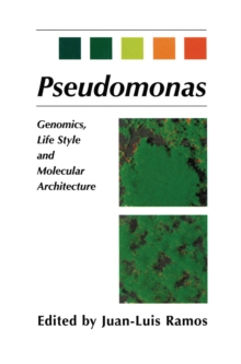 Pseudomonas : Volume 1 Genomics, Life Style and Molecular Architecture