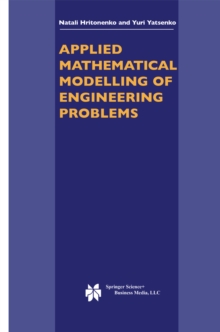 Applied Mathematical Modelling of Engineering Problems