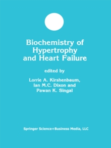 Biochemistry of Hypertrophy and Heart Failure