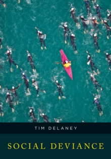 Social Deviance, Hardback Book Social Deviance, Hardback Book