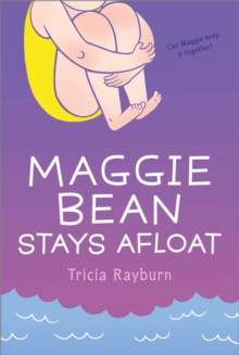 Maggie Bean Stays Afloat