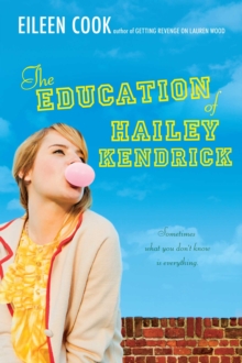 The Education of Hailey Kendrick