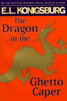 The Dragon in the Ghetto Caper