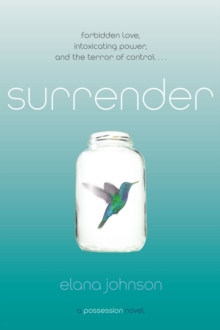 Surrender : A Possession Novel