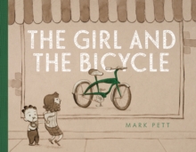 The Girl and the Bicycle, Hardback Book The Girl and the Bicycle, Hardback Book