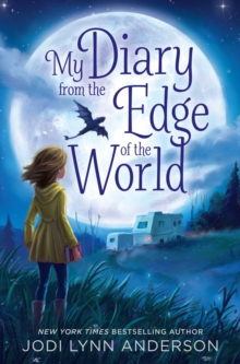 My Diary from the Edge of the World