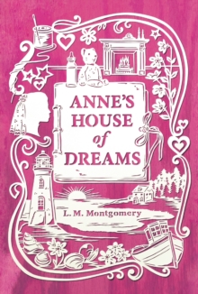 Anne's House of Dreams, Hardback Book Anne's House of Dreams, Hardback Book