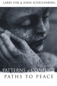 Patterns of Conflict, Paths to Peace