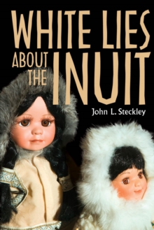 White Lies About the Inuit