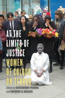 At the Limits of Justice : Women of Colour on Terror