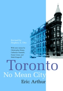 Toronto, No Mean City : Third Edition, Revised