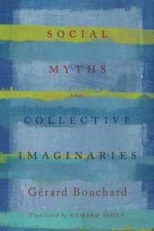 Social Myths and Collective Imaginaries