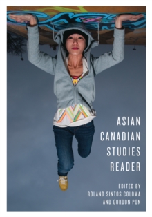 Asian Canadian Studies Reader