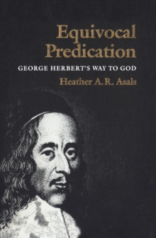 Equivocal Predication : George Herbert's Way to God